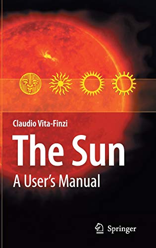 Stock image for The Sun: A User's Manual for sale by More Than Words