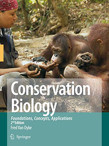 Stock image for Conservation Biology: Foundations, Concepts, Applications for sale by ThriftBooks-Dallas