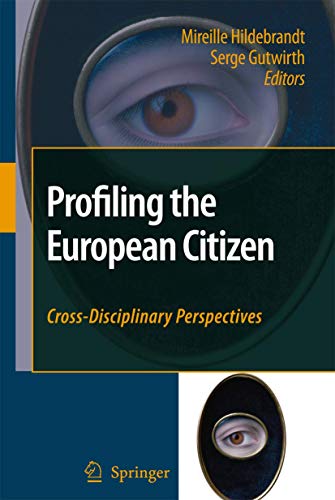 9781402069130: Profiling the European Citizen: Cross-Disciplinary Perspectives