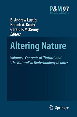 9781402069208: Altering Nature: Concepts of 'Nature' and 'The Natural' in Biotechnology Debates (1)