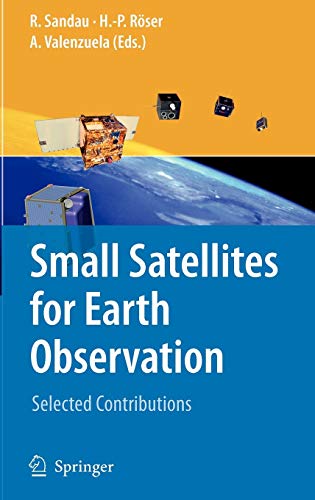 Stock image for Small Satellites For Earth Observation for sale by Romtrade Corp.