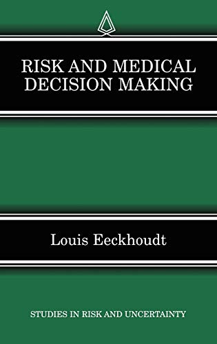 9781402070075: Risk and Medical Decision Making: 14