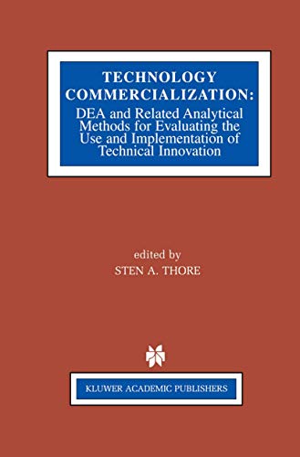 Stock image for Technology Commercialization: DEA and Related Analytical Methods for Evaluating the Use and Implementation of Technical Innovation for sale by Zubal-Books, Since 1961