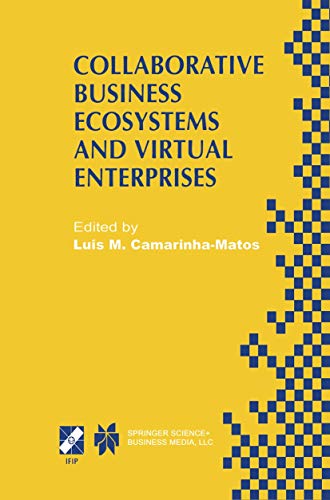 9781402070204: Collaborative Business Ecosystems and Virtual Enterprises: IFIP TC5 / WG5.5 Third Working Conference on Infrastructures for Virtual Enterprises ... Information and Communication Technology, 85)