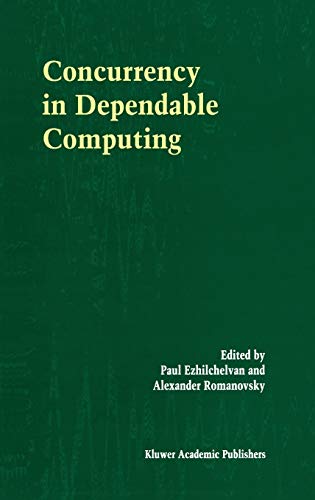 9781402070433: Concurrency in Dependable Computing