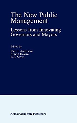 Imagen de archivo de The New Public Management. Lessons from Innovating Governors and Mayors. a la venta por Kennys Bookshop and Art Galleries Ltd.