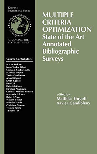 9781402071287: Multiple Criteria Optimization: State of the Art Annotated Bibliographic Surveys: 52 (International Series in Operations Research & Management Science)