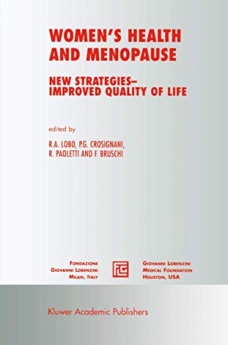 Stock image for Women's Health and Menopause: New Strategies ? Improved Quality of Life (Medical Science Symposia Series, 17) for sale by Wonder Book