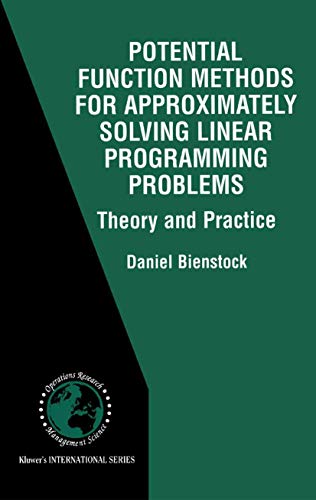 9781402071737: Potential Function Methods for Approximately Solving Linear Programming Problems: Theory and Practice: 53