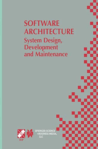 9781402071768: Software Architecture: System Design, Development and Maintenance: 17th World Computer Congress  TC2 Stream / 3rd IEEE/IFIP Conference on Software ... 2530, 2002, Montral, Qubec, Canada: 97