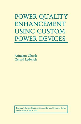 9781402071805: Power Quality Enhancement Using Custom Power Devices (Power Electronics and Power Systems)