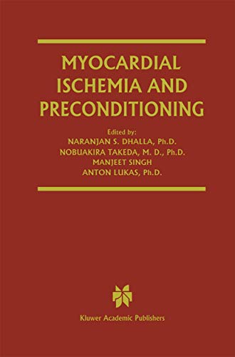 Myocardial Ischemia And Preconditioning (progress In Experimental Cardiology)