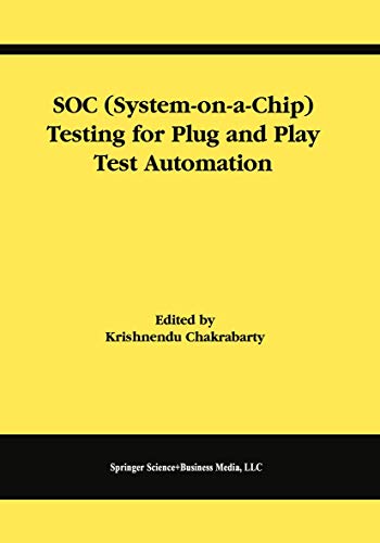 9781402072055: SOC (System-on-a-Chip) Testing for Plug and Play Test Automation: 21 (Frontiers in Electronic Testing)