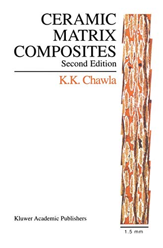 9781402072628: Ceramic Matrix Composites: Second Edition