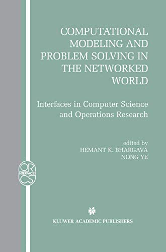 Stock image for Computational Modeling and Problem Solving in the Networked World: Interfaces in Computer Science and Operations Research for sale by ThriftBooks-Atlanta