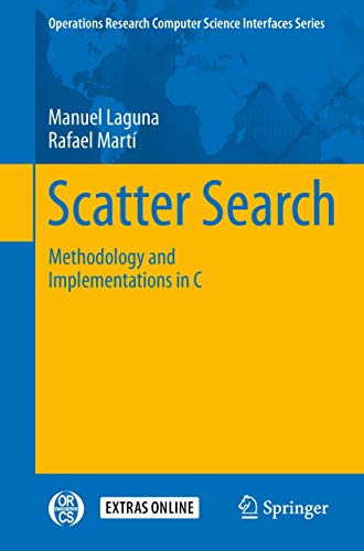 Stock image for Scatter Search: Methodology and Implementation in C for sale by Ammareal