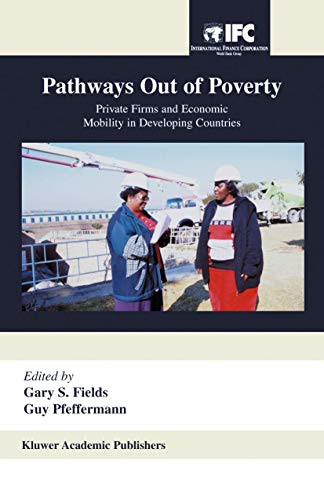 Pathways Out of Poverty: Private Firms and Economic Mobility in Developing Countries
