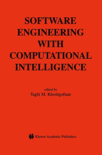 Stock image for Software Engineering with Computational Intelligence (The Springer International Series in Engineering and Computer Science, 731) for sale by GF Books, Inc.