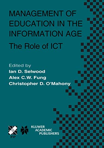 Beispielbild fr Management of Education in the Information Age : The Role of ICT zum Verkauf von Better World Books