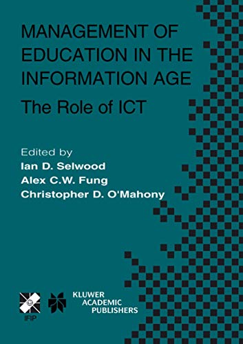 Stock image for Management of Education in the Information Age : The Role of ICT for sale by Better World Books