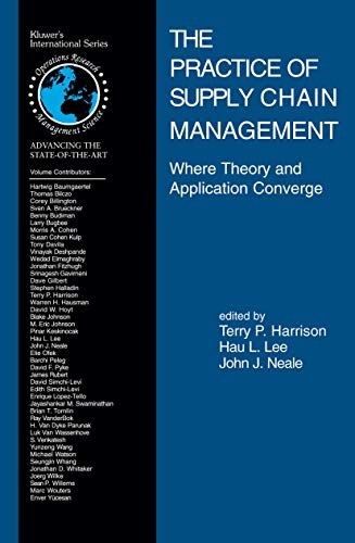 Imagen de archivo de The Practice of Supply Chain Management: Where Theory and Application Converge a la venta por ThriftBooks-Atlanta