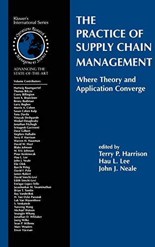 Stock image for The Practice of Supply Chain Management: Where Theory and Application Converge for sale by Firefly Bookstore