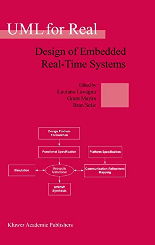 Stock image for UML for Real: Design of Embedded Real-Time Systems for sale by Books From California