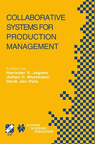 Imagen de archivo de Collaborative Systems for Production Management: IFIP TC5 / WG5.7 Eighth International Conference on Advances in Production Management Systems . and Communication Technology, 129) a la venta por Jackson Street Booksellers