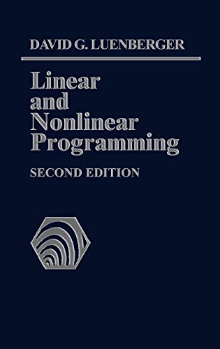 Imagen de archivo de Linear and Nonlinear Programming: Second Edition a la venta por ThriftBooks-Dallas