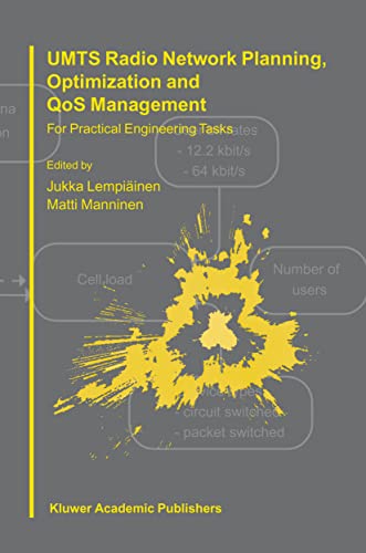 Beispielbild fr Umts Radio Network Planning, Optimization and Qos Management: For Practical Engineering Tasks zum Verkauf von ThriftBooks-Dallas