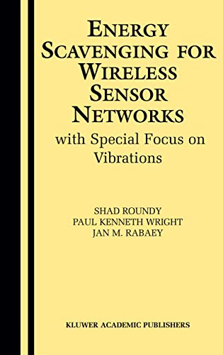 Imagen de archivo de Energy Scavenging for Wireless Sensor Networks: with Special Focus on Vibrations a la venta por HPB-Red