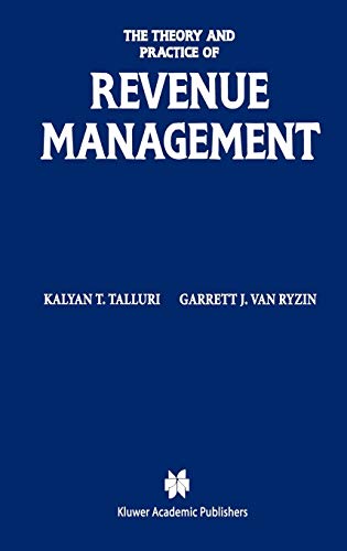 9781402077012: The Theory and Practice of Revenue Management
