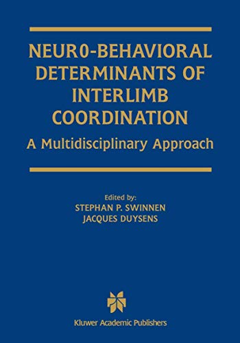 Neuro-behavioral Determinants Of Interlimb Coordination