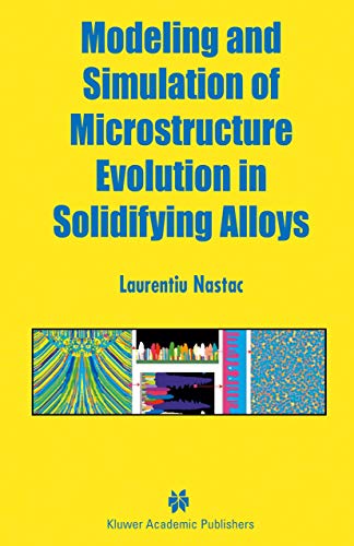 Stock image for Modeling and Simulation of Microstructure Evolution in Solidifying Alloys (Mathematics & Its Applications) for sale by Lucky's Textbooks