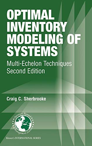 9781402078491: Optimal Inventory Modeling of Systems: Multi-Echelon Techniques: 72