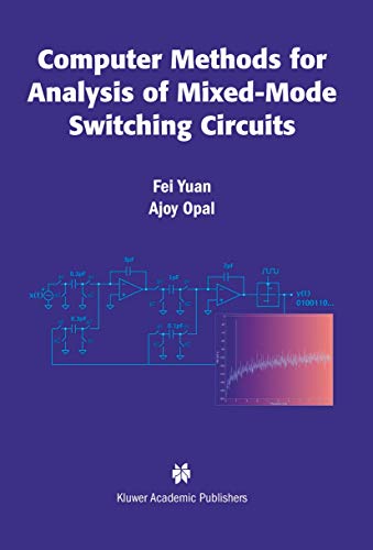 Beispielbild fr Computer methods for analysis of mixed-mode switching circuits. zum Verkauf von Kloof Booksellers & Scientia Verlag