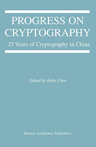 Imagen de archivo de Progress on Cryptography : 25 Years of Cryptography in China a la venta por Better World Books: West