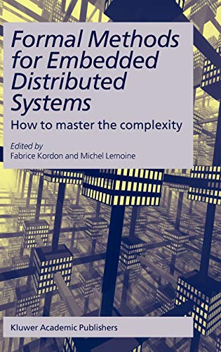 Beispielbild fr Formal Methods for Embedded Distributed Systems: How To Master The Complexity zum Verkauf von Ammareal