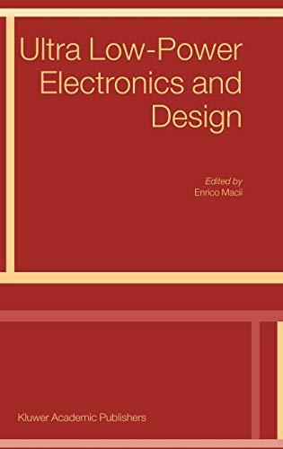 Ultra Low-Power Electronics and Design - Macii, E.
