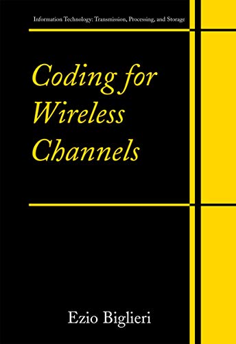 Stock image for Coding for Wireless Channels (Information Technology: Transmission, Processing and Storage) for sale by WorldofBooks