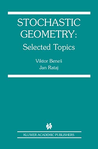 9781402081026: Stochastic Geometry: Selected Topics