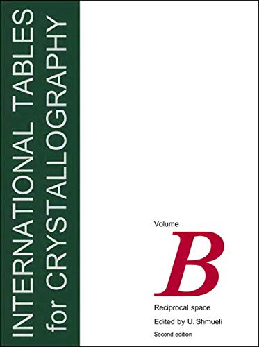 9781402082054: International Tables for Crystallography, Volume B: Reciprocal Space
