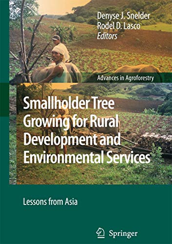 9781402082603: Smallholder Tree Growing for Rural Development and Environmental Services: Lessons from Asia: 5 (Advances in Agroforestry)