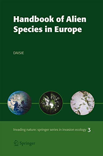 9781402082795: Handbook of Alien Species in Europe: Delivering Alien Invasive Species Inventories for Europe: 3 (Invading Nature - Springer Series in Invasion Ecology)