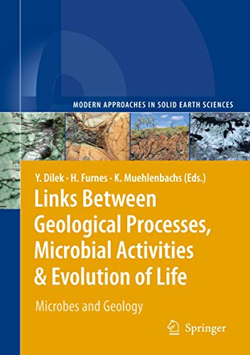 9781402083051: Links Between Geological Processes, Microbial Activities & Evolution of Life: Microbes and Geology