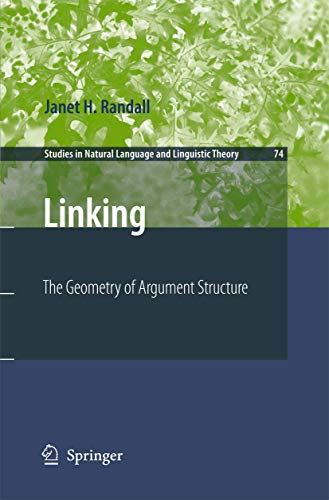 9781402083075: Linking: The Geometry of Argument Structure: 74