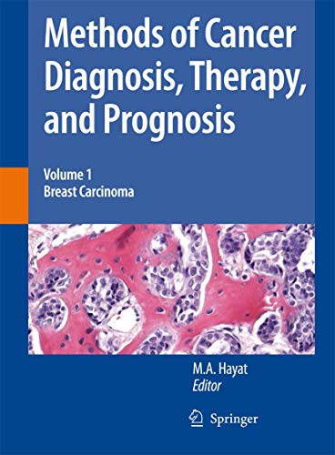 Imagen de archivo de Methods Of Cancer Diagnosis, Therapy And Prognosis, Volume 1 a la venta por Basi6 International