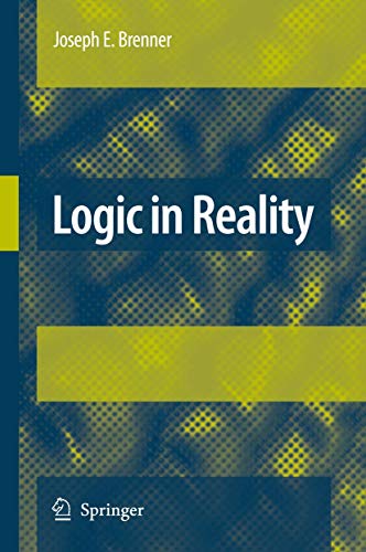 9781402083747: Logic in Reality