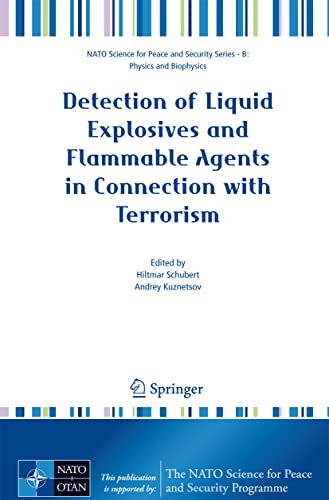 9781402084645: Detection of Liquid Explosives and Flammable Agents in Connection with Terrorism (NATO Science for Peace and Security Series B: Physics and Biophysics)