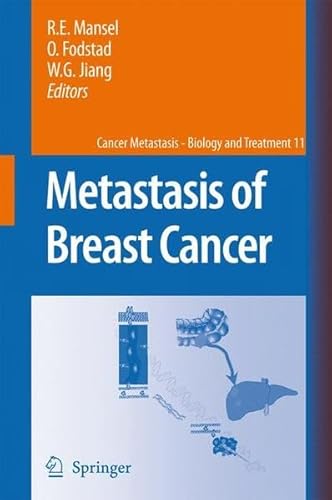 Stock image for Metastasis of Breast Cancer (Cancer Metastasis - Biology and Treatment) for sale by BOOKWEST